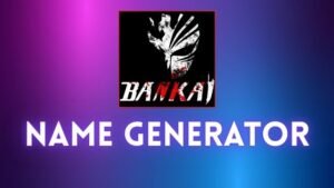 Bankai Name Generator