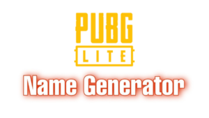 Pubg Lite Name Generator