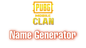 PUBG Clan Name Generator