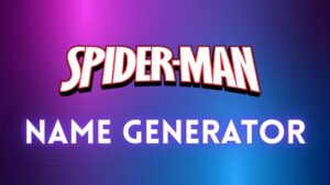 Spider Man Name Generator