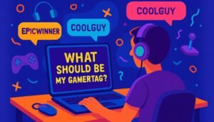 What Should Be My Gamertag A Simple Guide to Picking the Perfect Name